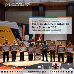 Penghargaan dari Evaluasi dan Pemanfaatan Data Susenas 2021 dalam Rangka Transformasi Statistik